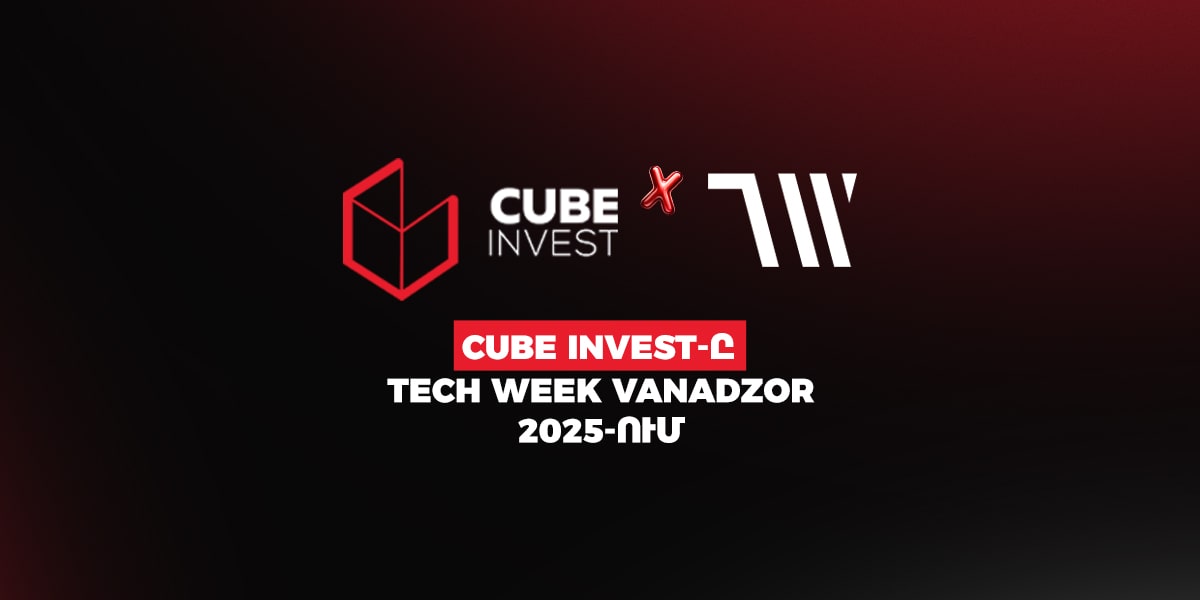 Cube Invest-ը Tech Week Vanadzor 2025-ում
